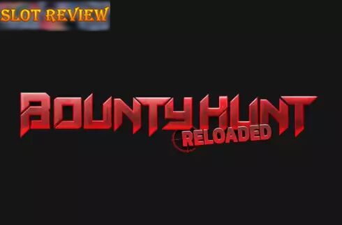 Bounty Hunt Reloaded Slot Review